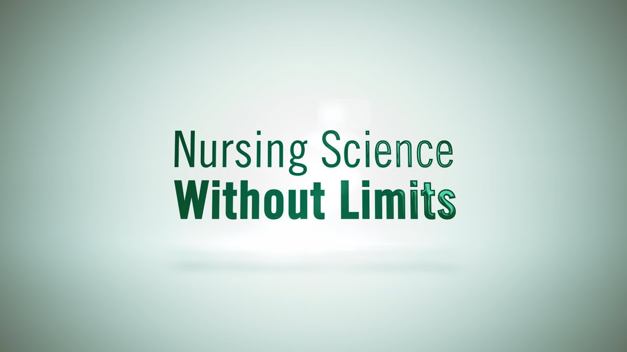 Nursing Science Without Limits Series Introduction