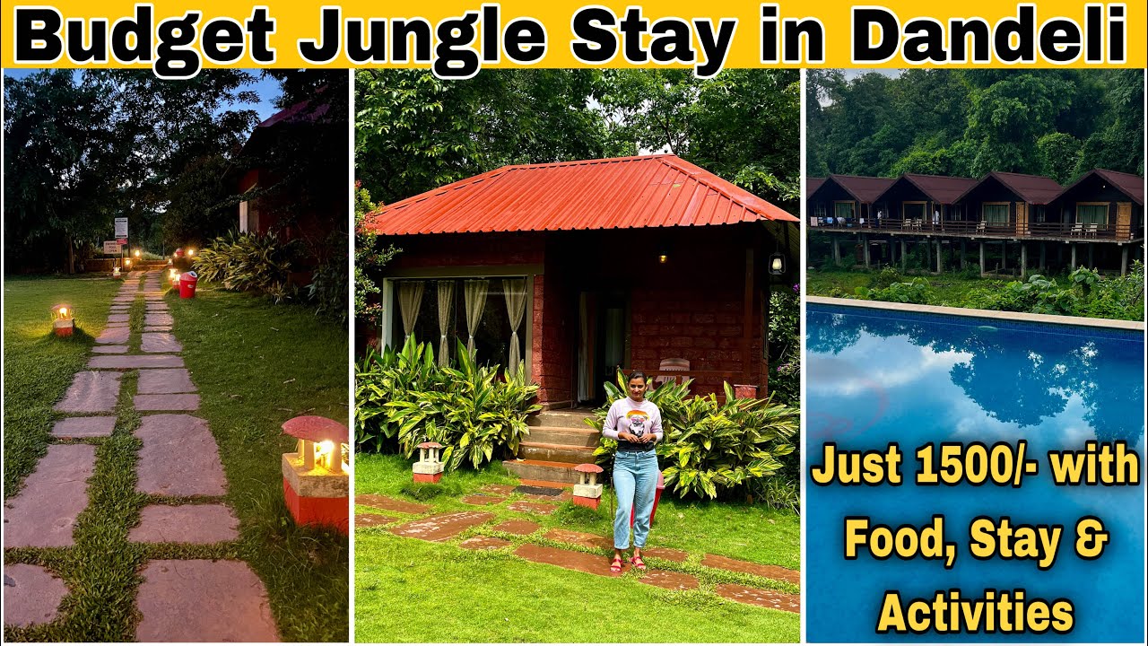 Tusker Trails Dandeli Resort | Budget Jungle Stay in Dandeli | 1500/- with Food, Stay & Activities