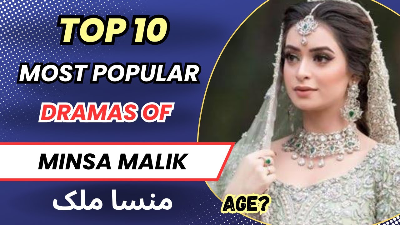 Top 10 Dramas of Minsa Malik | Minsa Malik Dramas | Kathputli | New Pakistani Drama 2025