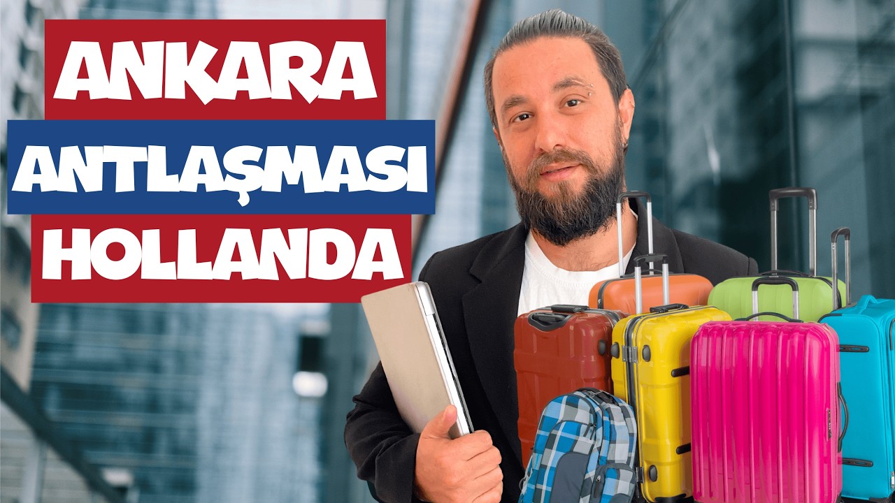 Ankara Anlaşması ile Hollanda’ya taşınmak | 2 örnek iş kuruyoruz
