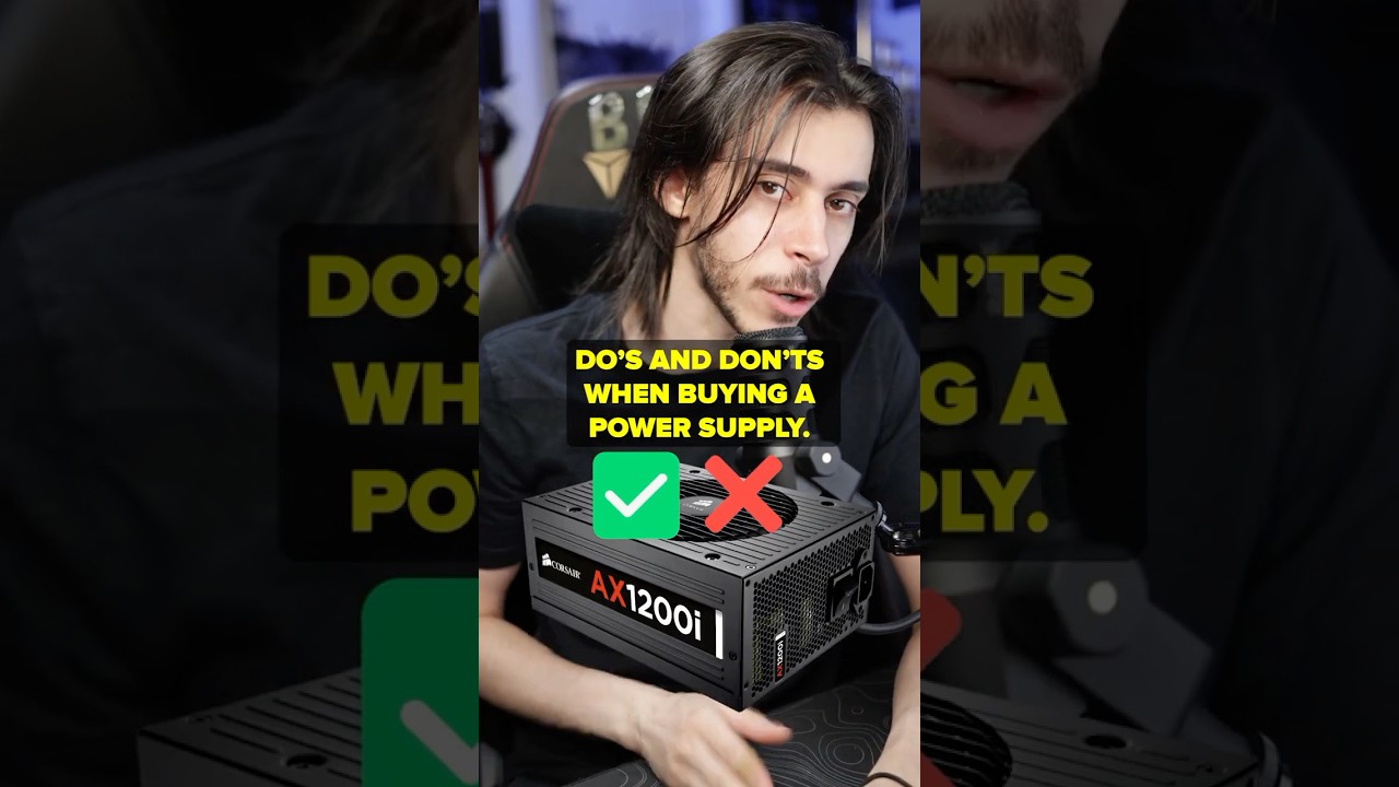 Buying a PSU: ✅ Do's and ❌ Don'ts