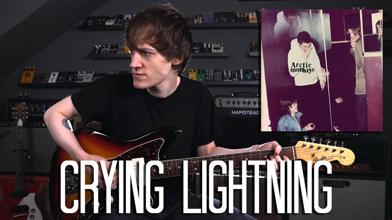 Crying Lightning - Arctic Monkeys Cover