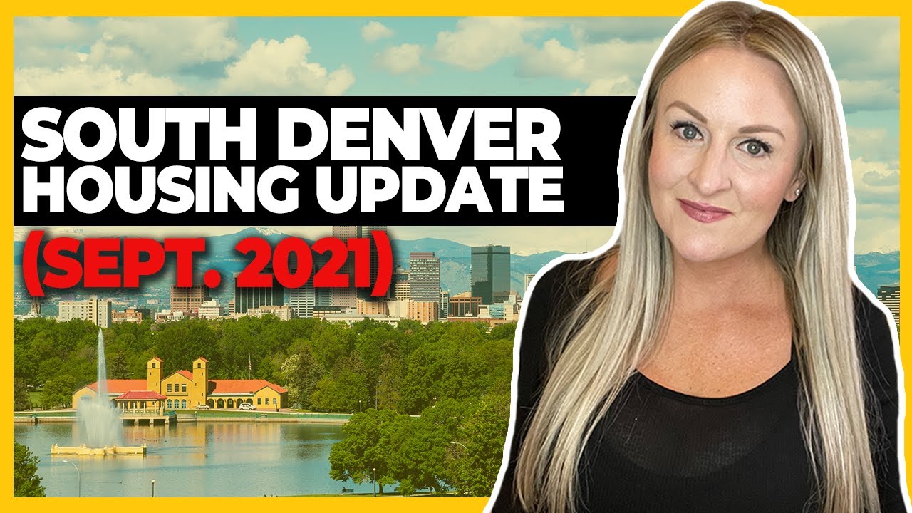South Denver Housing Update | Sept. 2021