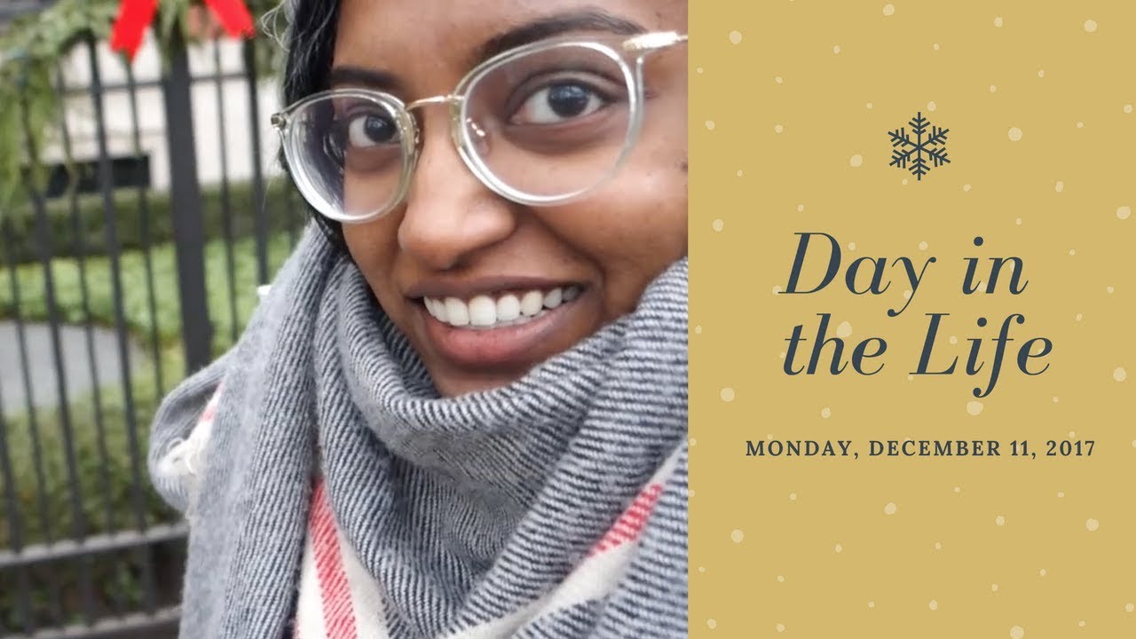 Day In The Life: Monday, December 11, 2017