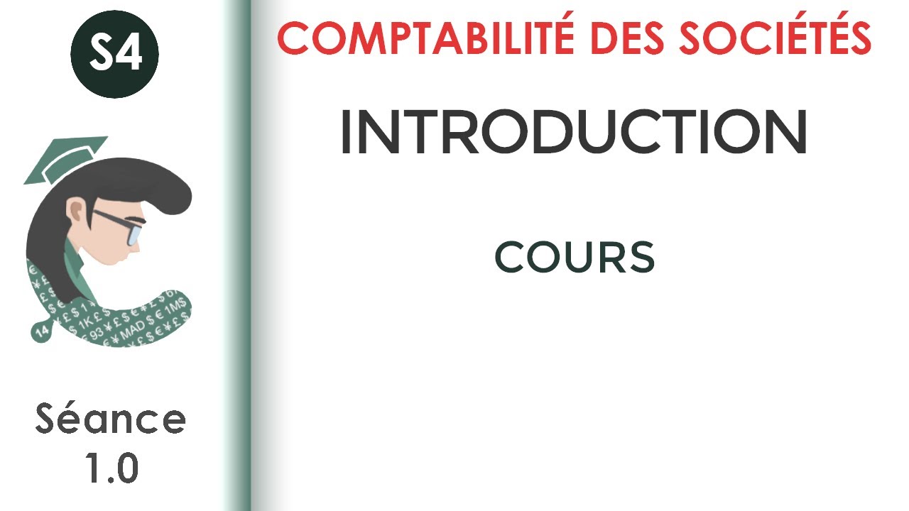 Introduction à la comptabilité des sociétés; (séance 1) #La_comptabilité_des_sociétés