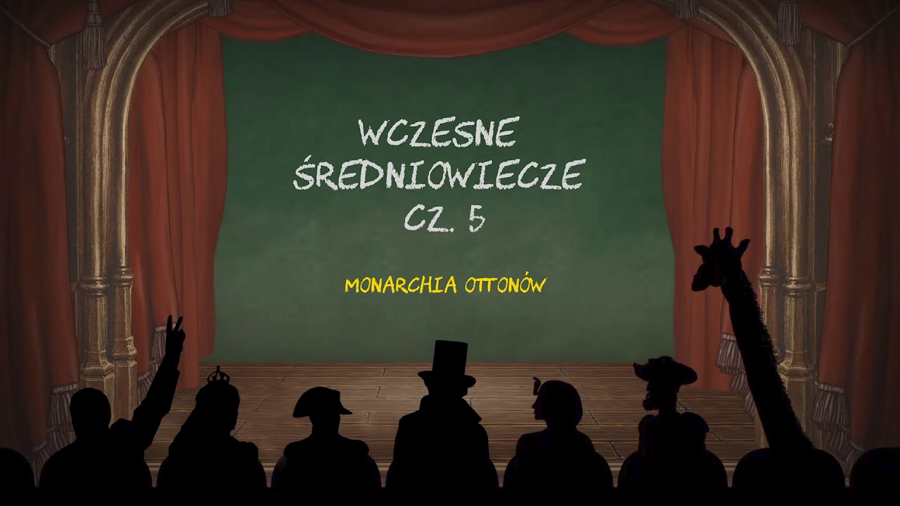 Wczesne średniowiecze - cz. 5 - Monarchia Ottonów | Histeryczne Ględzenie