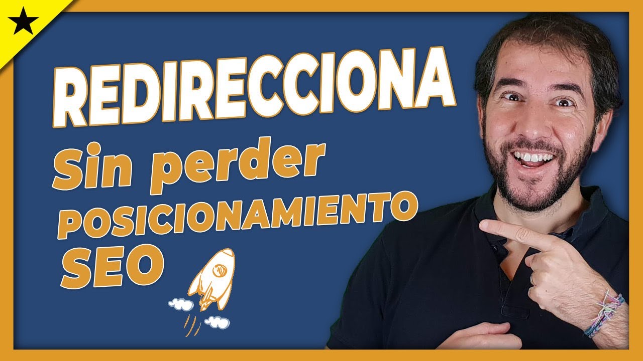 🔴 Qué es una redirección 301 y cómo hacerla 🚀 ¡¡SIN perder posicionamiento SEO!!