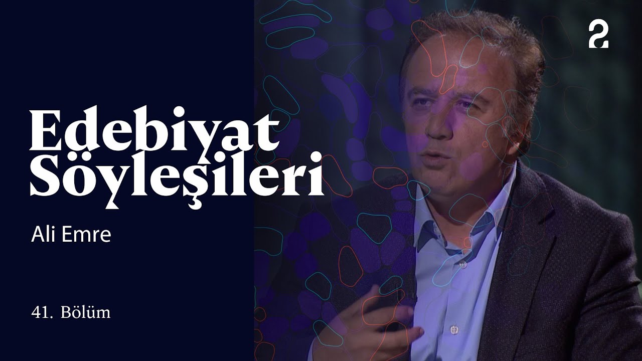 Edebiyat Söyleşileri | Ali Emre | 41. Bölüm @trt2