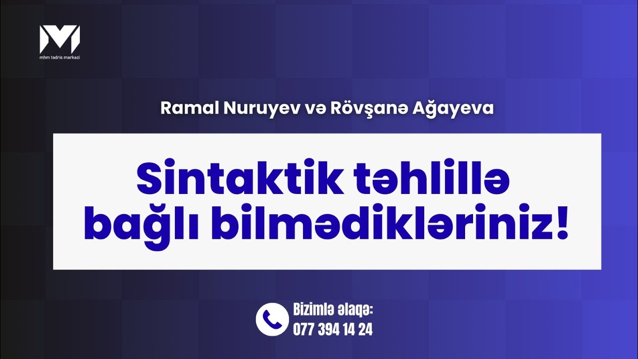 Sintaktik təhlillə bağlı bilmədikləriniz! / Ramal müəllim və Rövşanə müəllim #mhmabituriyent 