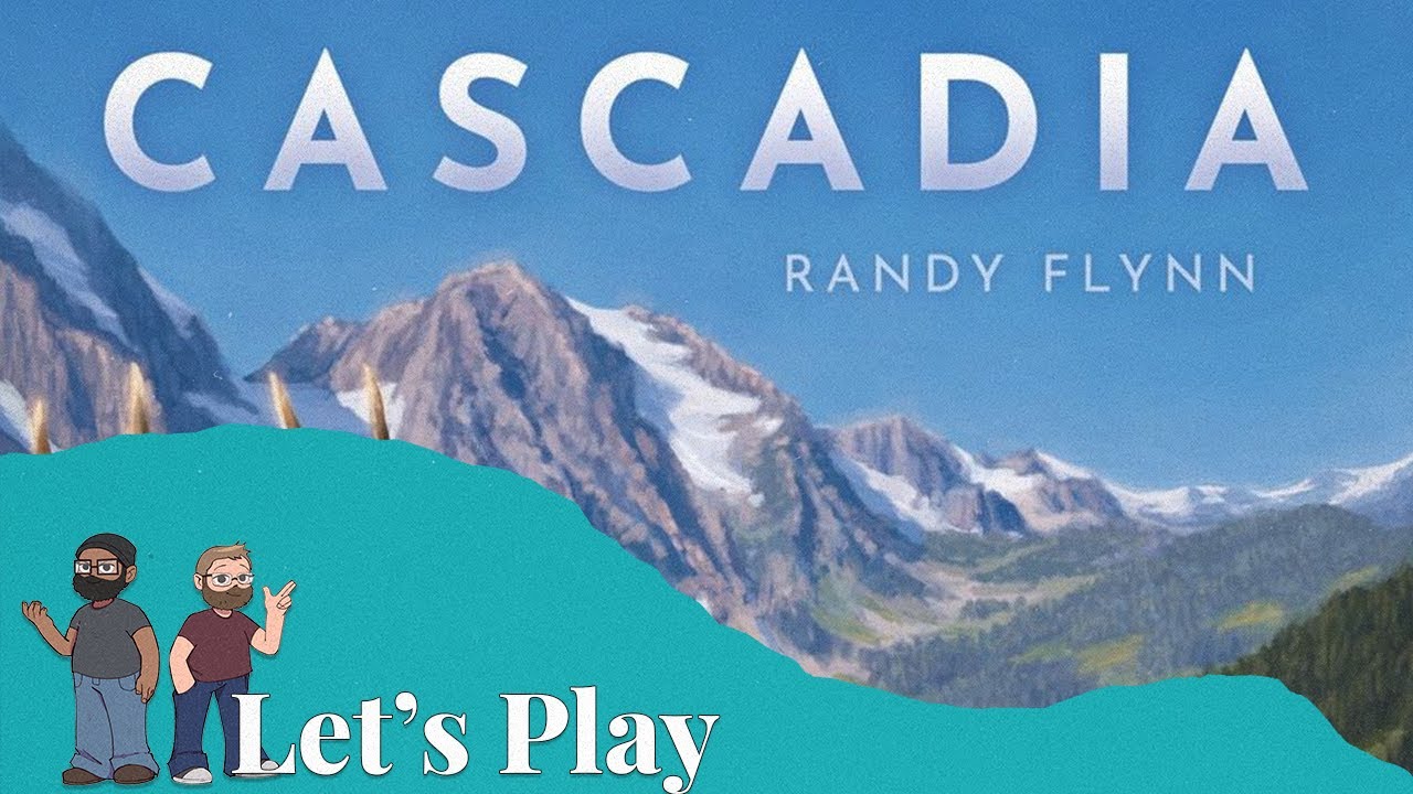 Let's Play - Cascadia w/Karen