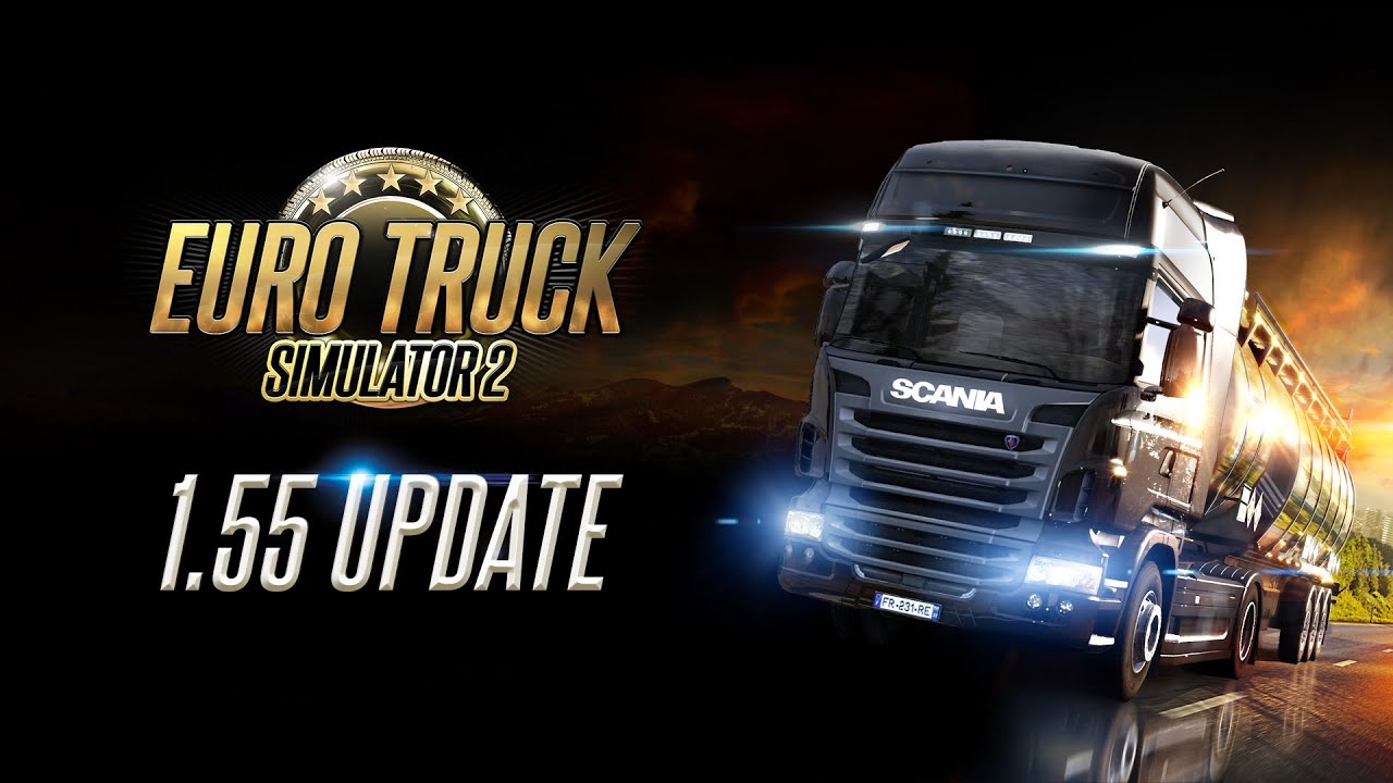 Euro Truck Simulator 2 - 1.55 Update Changelog