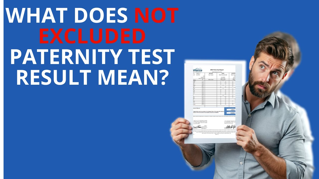 Not Excluded  DNA results means | #Discussion #KnowBeforeTheyGrow