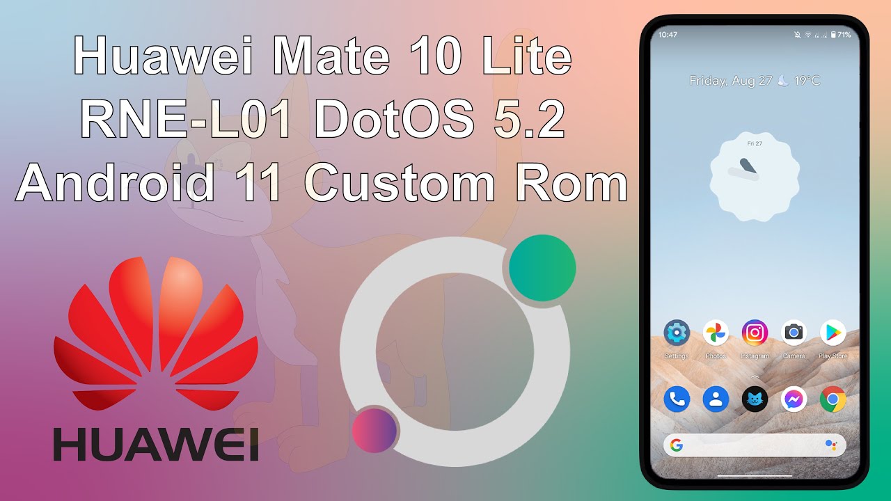 Huawei Mate 10 Lite RNE-L01 dotOS 5.2 Android 11 Custom Rom Yükleme