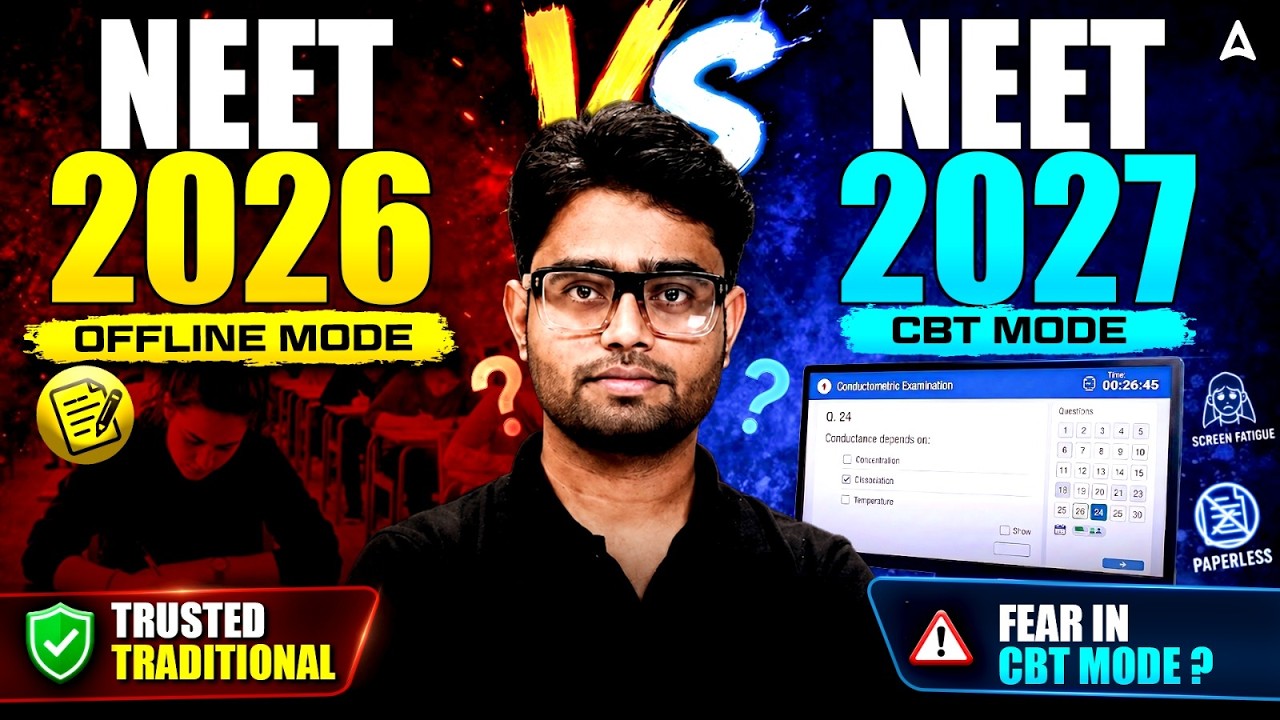 NEET 2026 vs NEET 2027 |Offline Mode vs CBT Mode | Biggest Change Explained