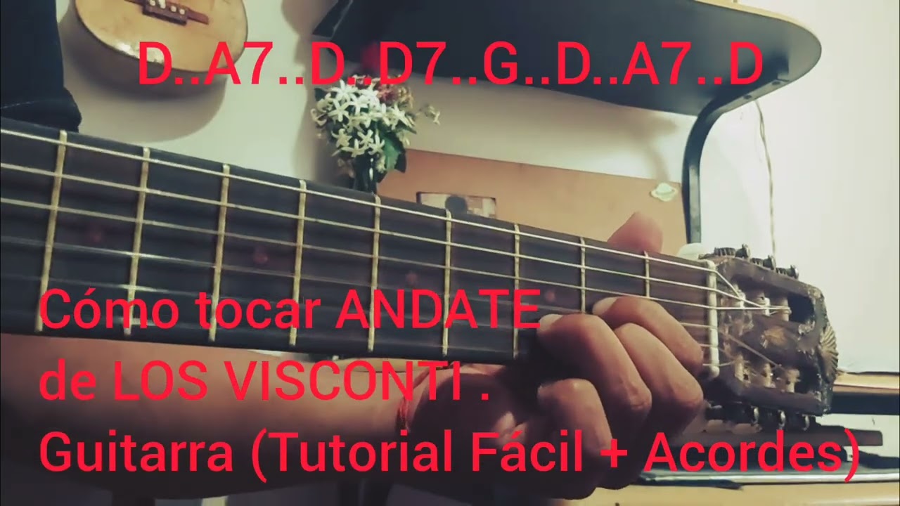 Cómo tocar ÁNDATE de Los Visconti en GUITARRA (Tutorial ) 🎸