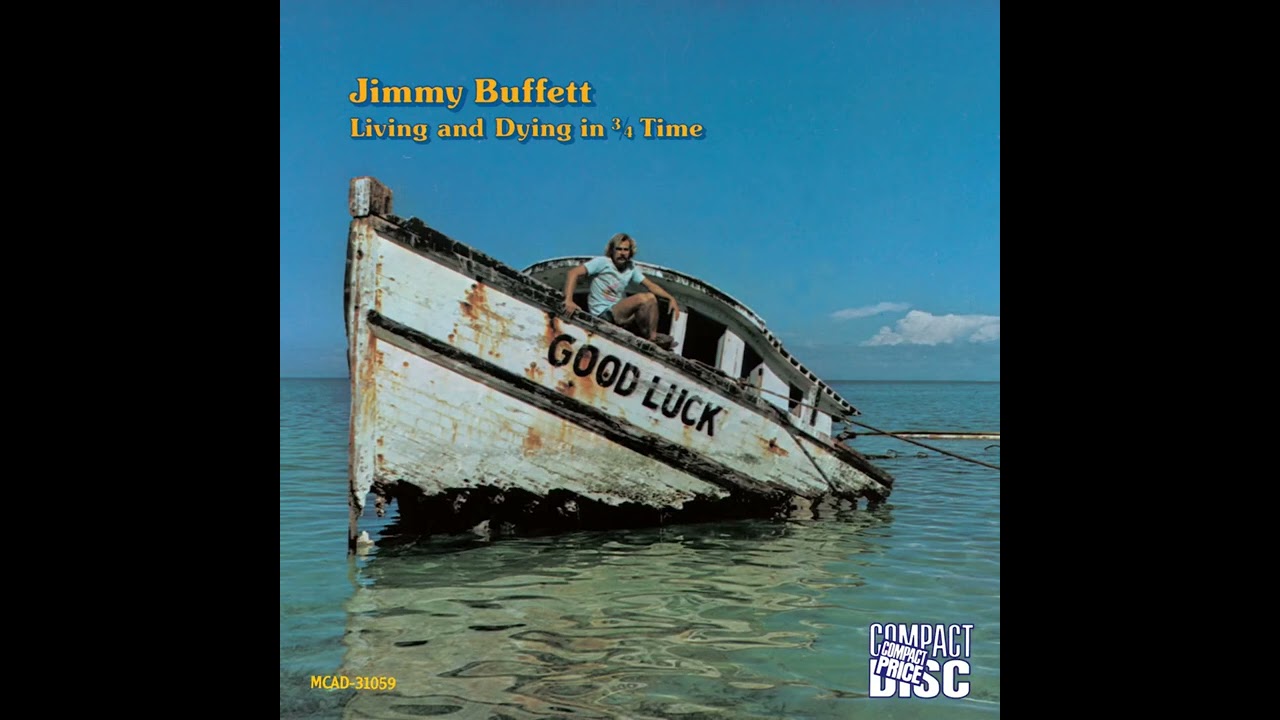 Jimmy Buffett - Come Monday (1974)