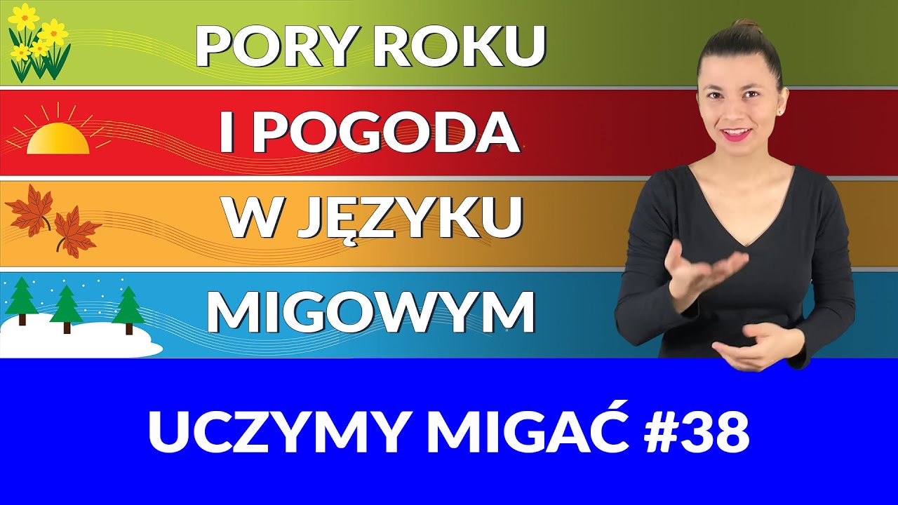 Uczymy migać #38 — pory roku i pogoda