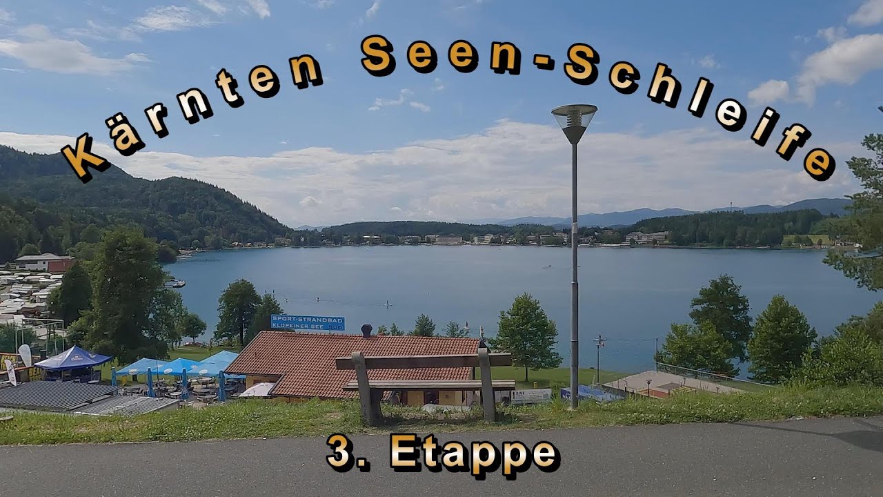 Kärnten Seen - Schleife | Faaker See/Ledenitzen - Klopeiner See | 3. Etappe