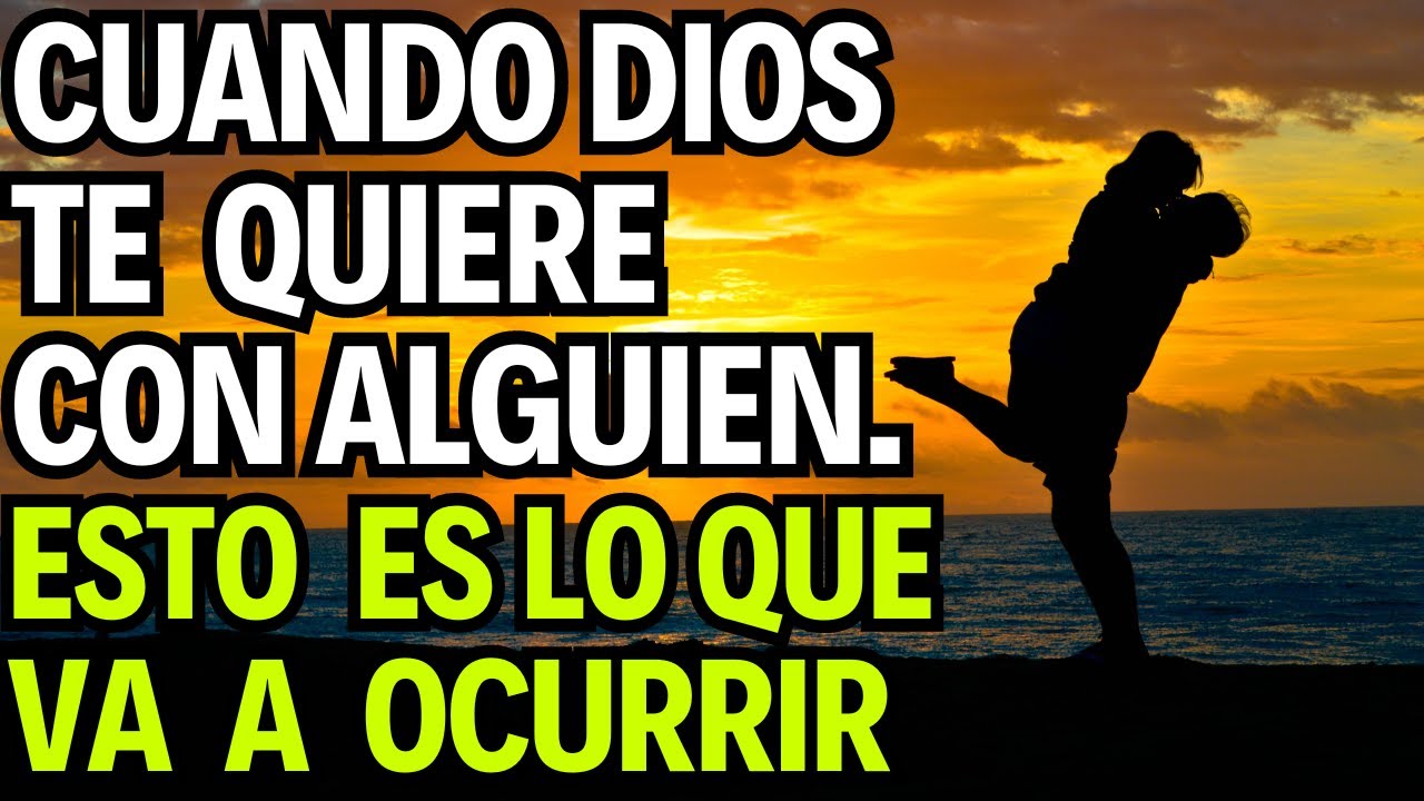 Cuando Dios Te Quiere Con Alguien Sucederá. Abre este mensaje de Dios sobre tu cónyuge