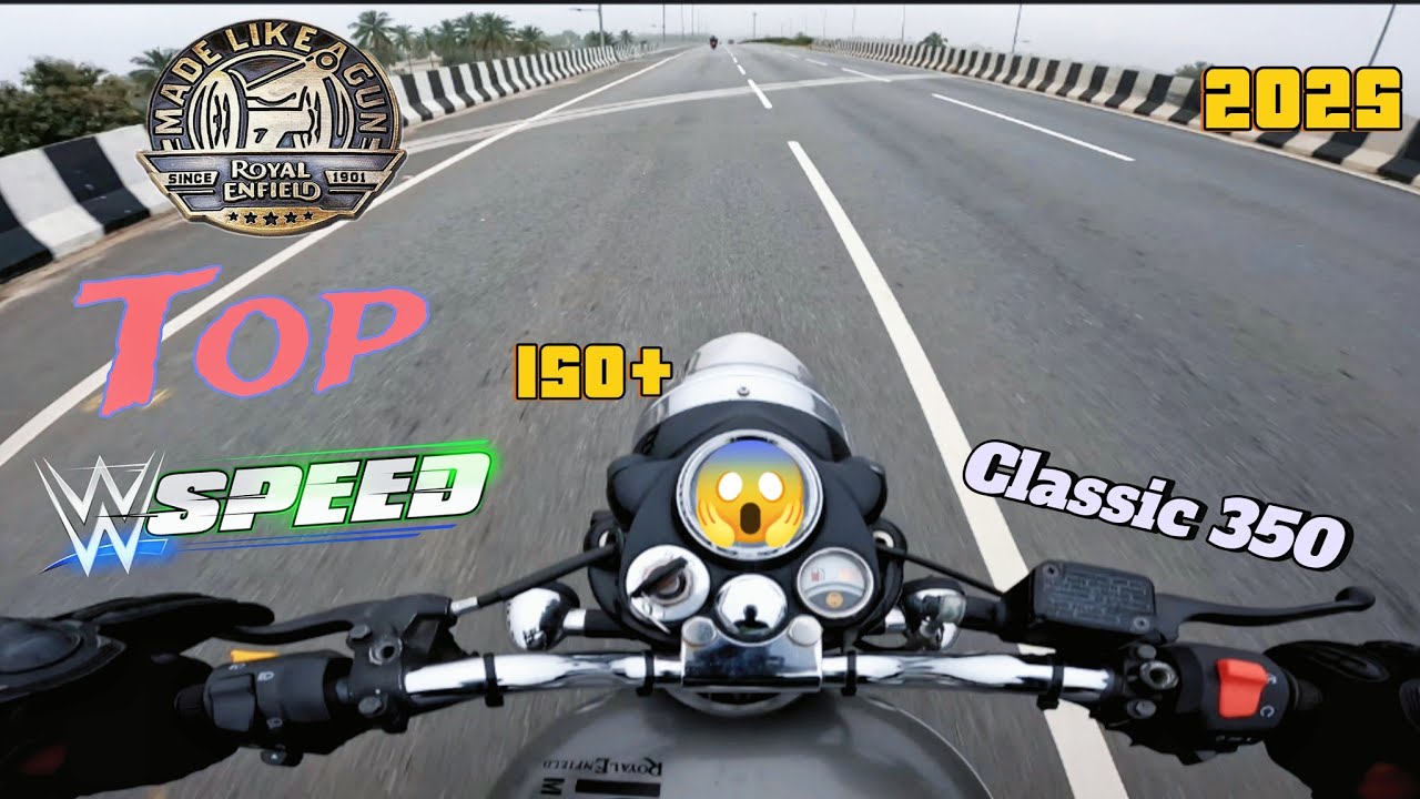 Royal Enfield classic 350 Top speed  | 2020 edition 😱🔥