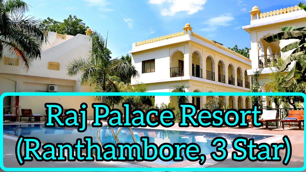 Raj Palace Resort, Ranthambore | 3 Star Resort | Swimming Pool | Indoor/Outdoor Game | Luxury Room