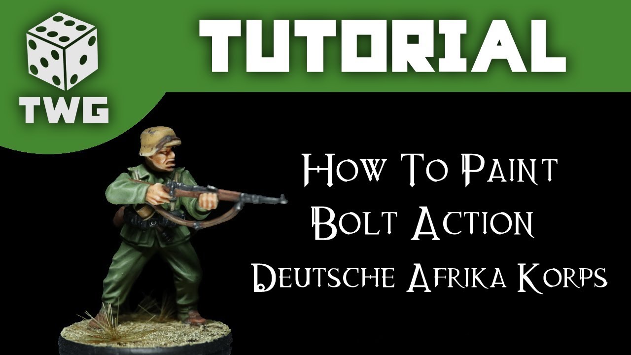 How To Paint Deutsches Afrika Korps (Early War) - Bolt Action Tutorial