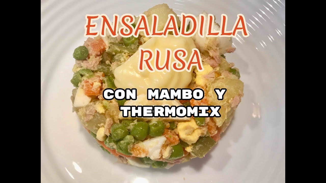 ENSALADILLA RUSA CON MAMBO