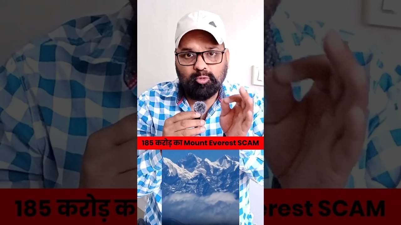 ₹200 Cr Mount Everest Scam EXPOSED | Aise Loot Rahe The Tourists |  #Shorts #EverestScam   #Fraud