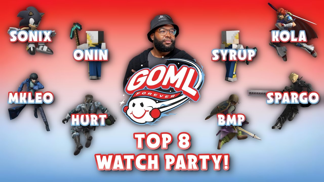 🔴 GOML TOP 8 🔴 S+ TIER TOURNEY 🔴 W/ MKLEO HURT SPARG0 KOLA SONIX SYRUP ONIN & BMP 🔴 WHO WILL WIN?!
