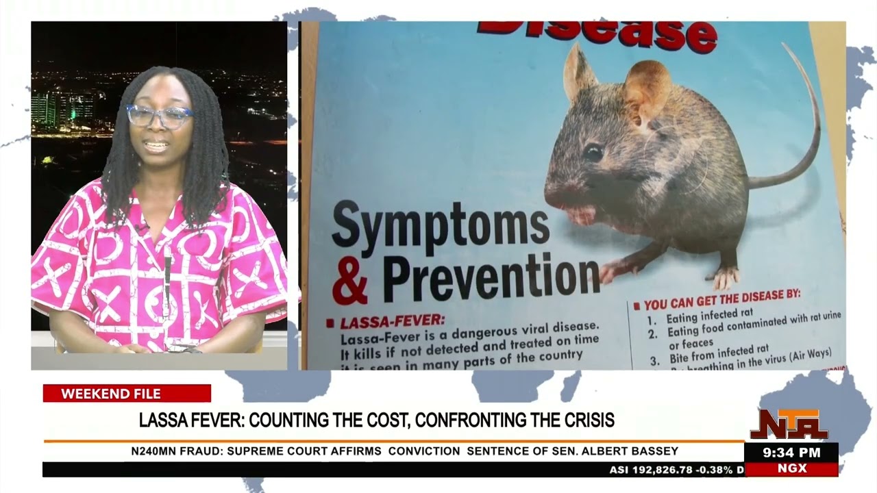 WEEKEND FILE| Lassa Fever Counting the Cost Confronting the Crisis | 28th February 2026.