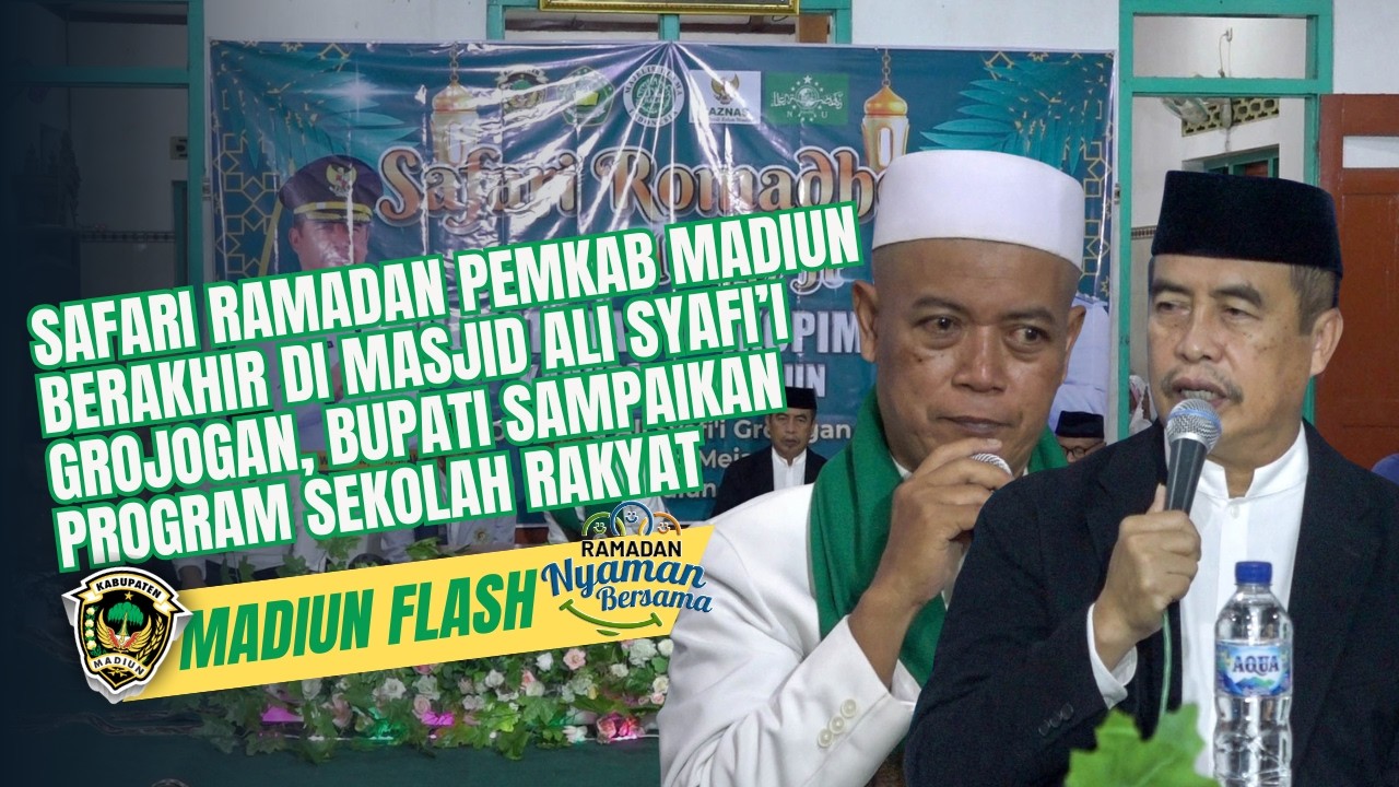 Safari Ramadan Pemkab Madiun Berakhir di Masjid Ali Syafi’i, Bupati Sampaikan Program Sekolah Rakyat