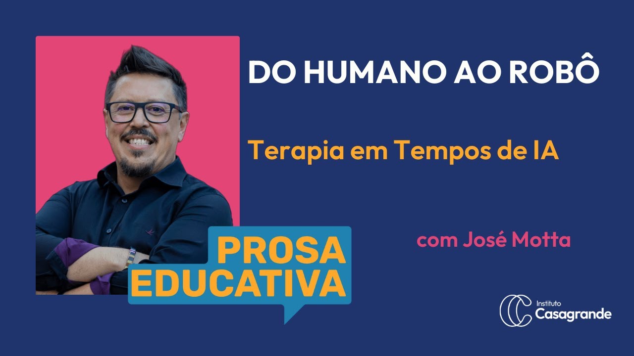 Prosa Educativa - com José Motta