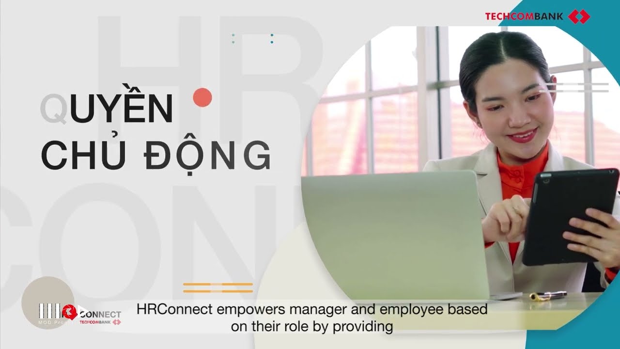 Phim giới thiệu hệ thống quản trị nh&acirc;n sự HRconnect - Techcombank 2021