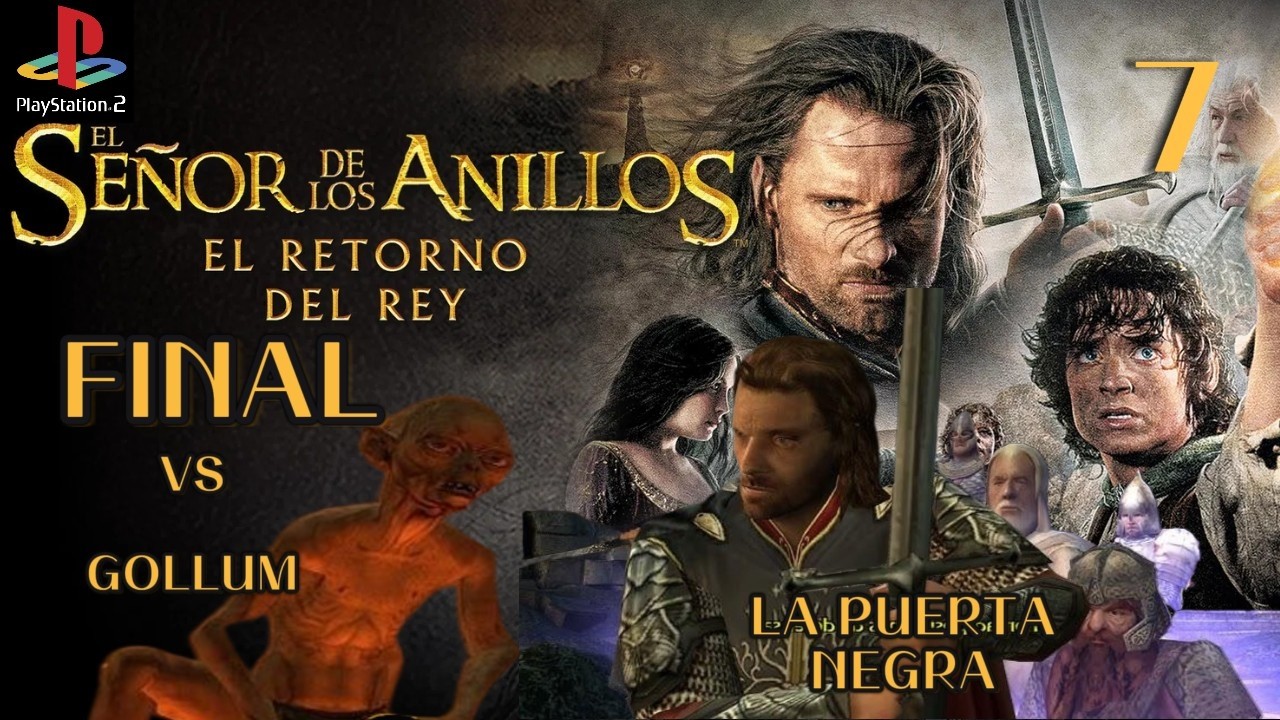 ESDLA : EL RETORNO DEL REY PS2 - 7 PART 