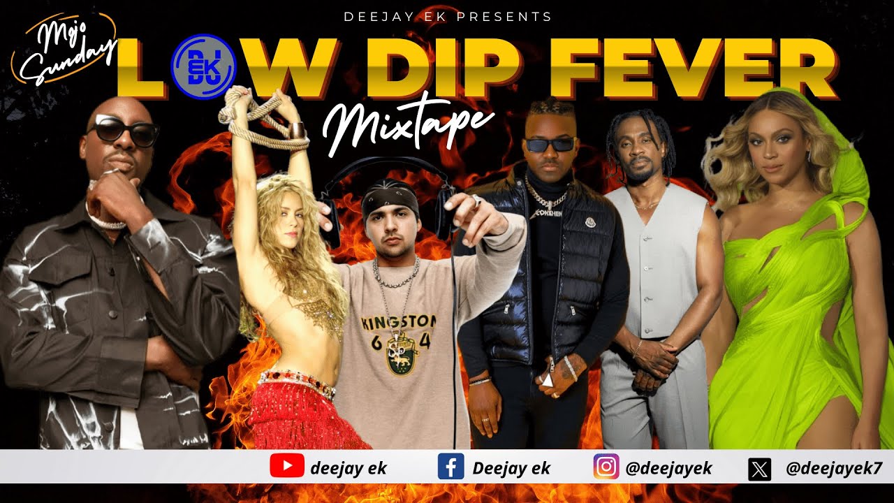 🔥🔥Low Dip Fever Mixtape 2024🔥🔥 || Deejay Ek || Gengetone, Dancehall, Ragga || The Comet