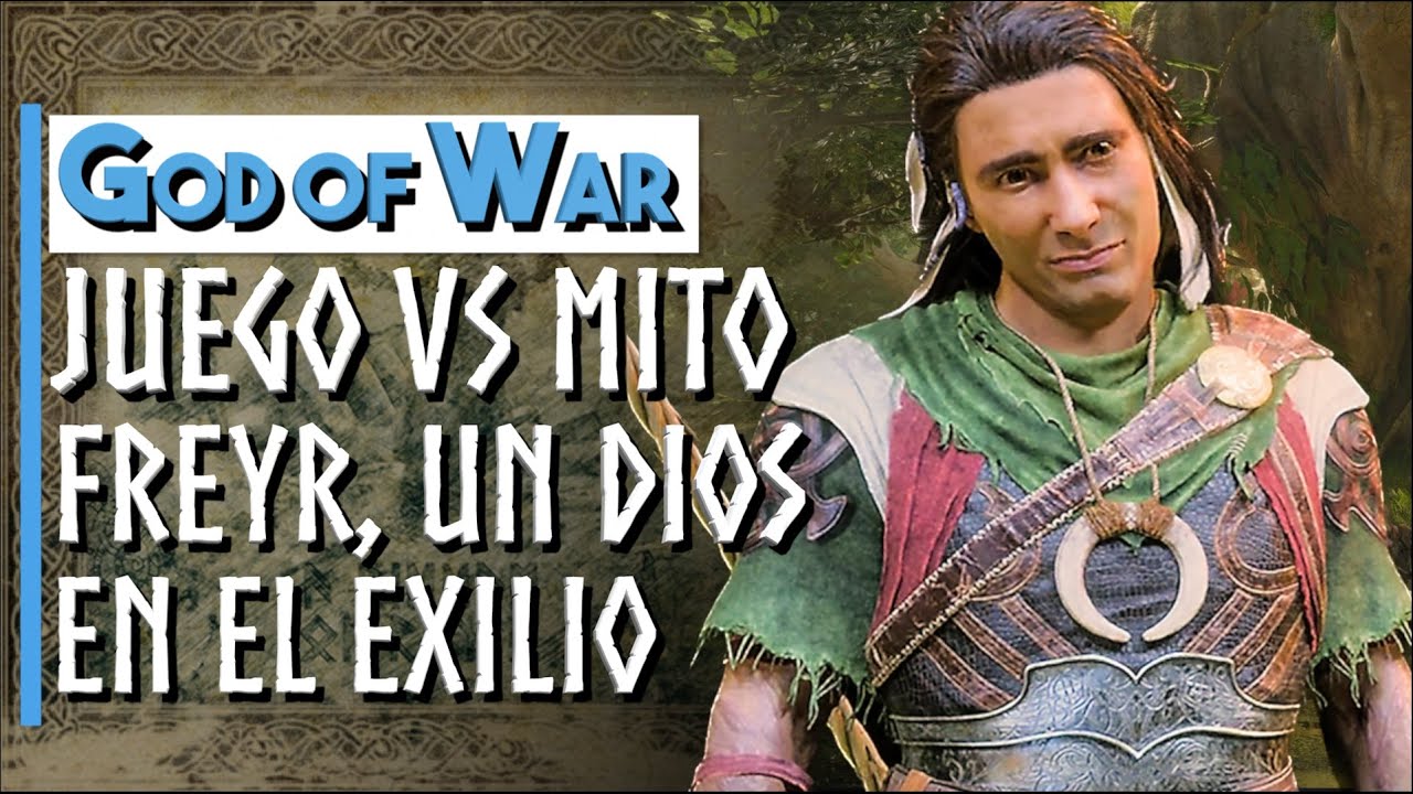 GOD OF WAR || Juego VS Mito || FREYR, un dios VANIR en el EXILIO
