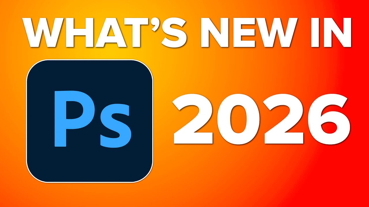 Что нового в Photoshop 2026?