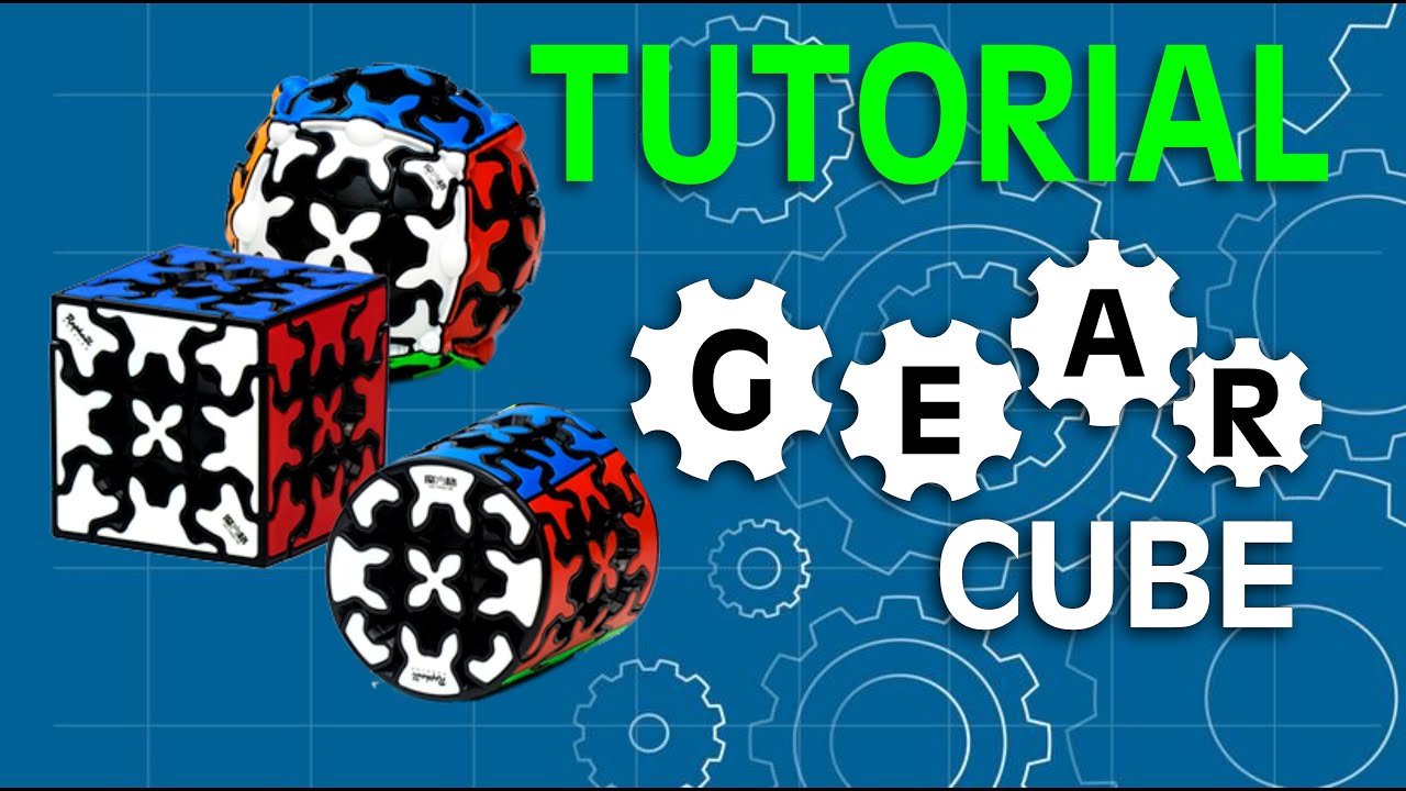 Tutorial Gear Cube