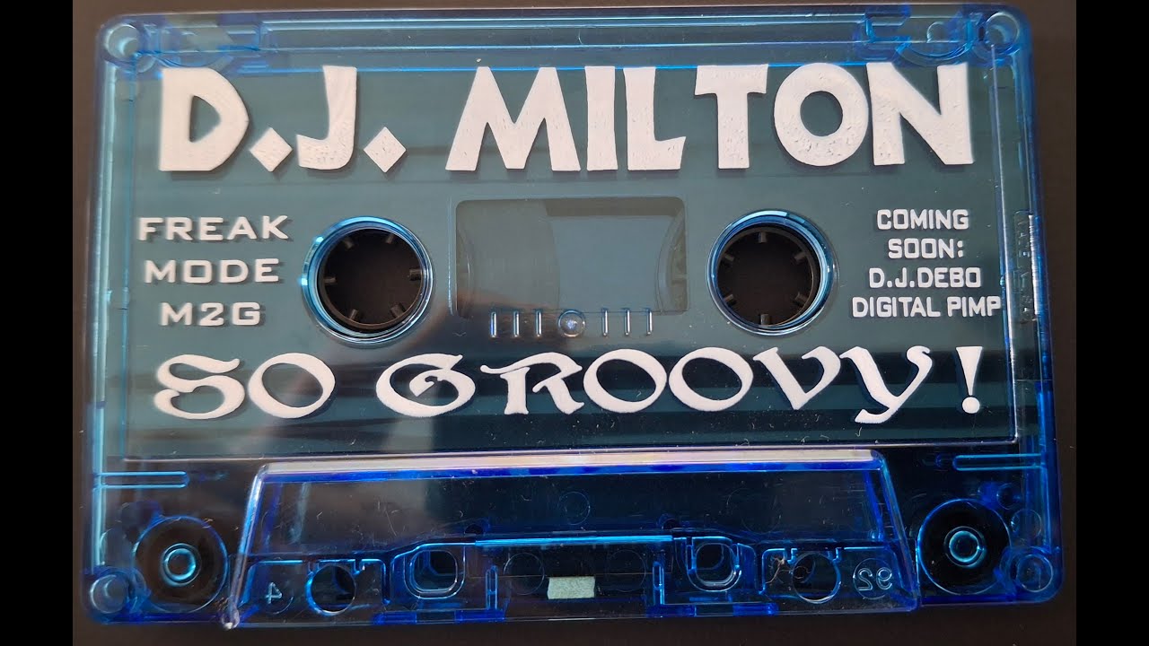 ''DJ Milton'' So Groovy - Freak Mode M2G Side