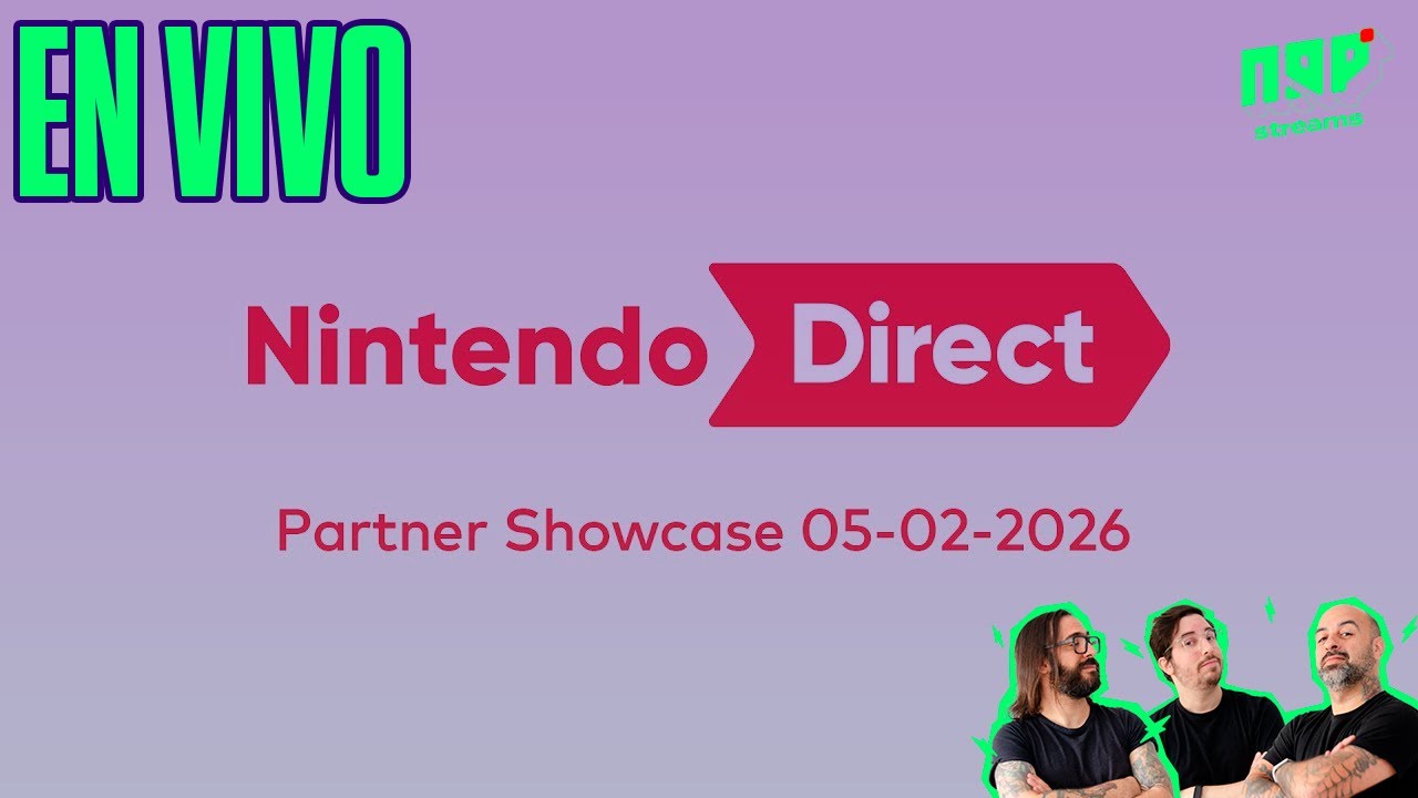 Nintendo Direct Partner Showcase EN VIVO 🍄 Reacciones, anuncios y sorpresas (11:00 AR)