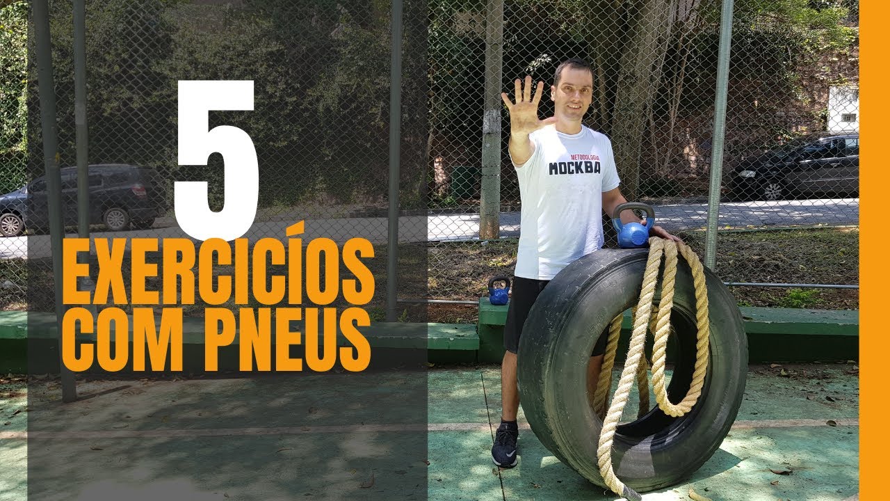 5 EXERCÍCIOS COM PNEUS [TREINO AO AR LIVRE!]
