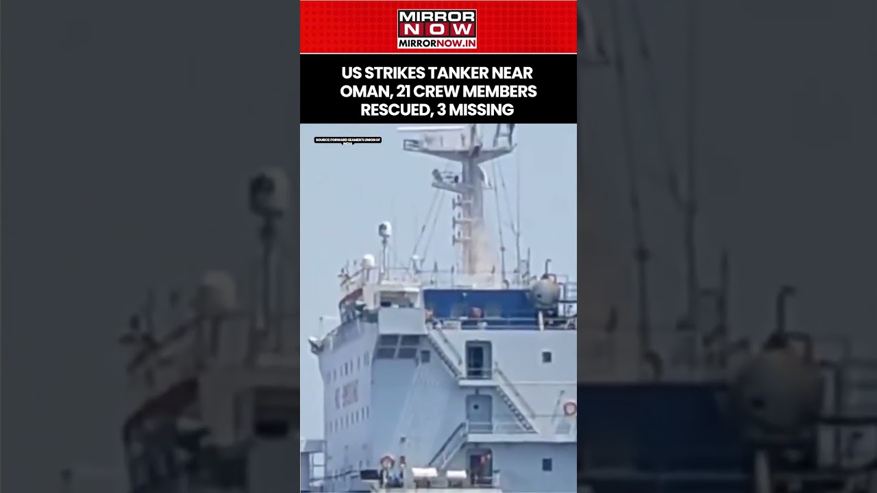 US Strikes MT Settebello Oil Tanker Near Oman, 21 Crew Members Rescued, 3 Missing #shorts