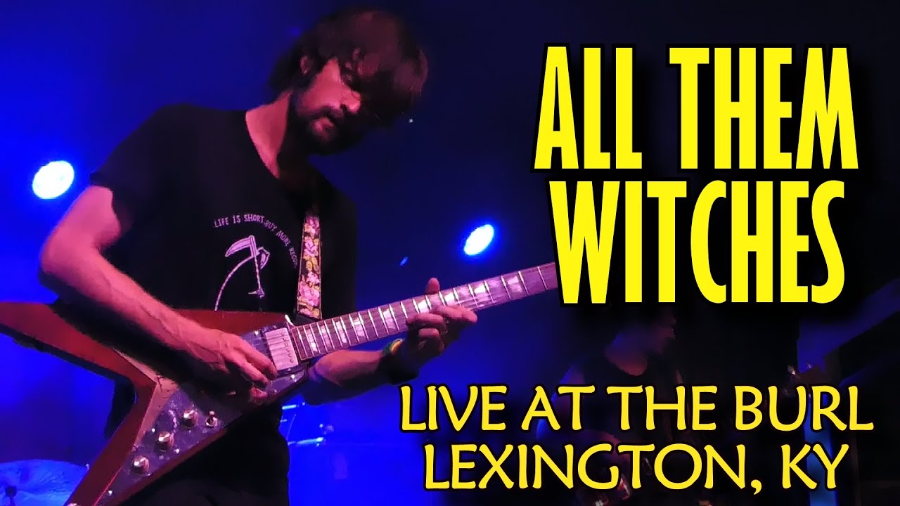 All Them Witches:  Live 8/29/24  The Burl,  Lexington, KY  (Complete Show)