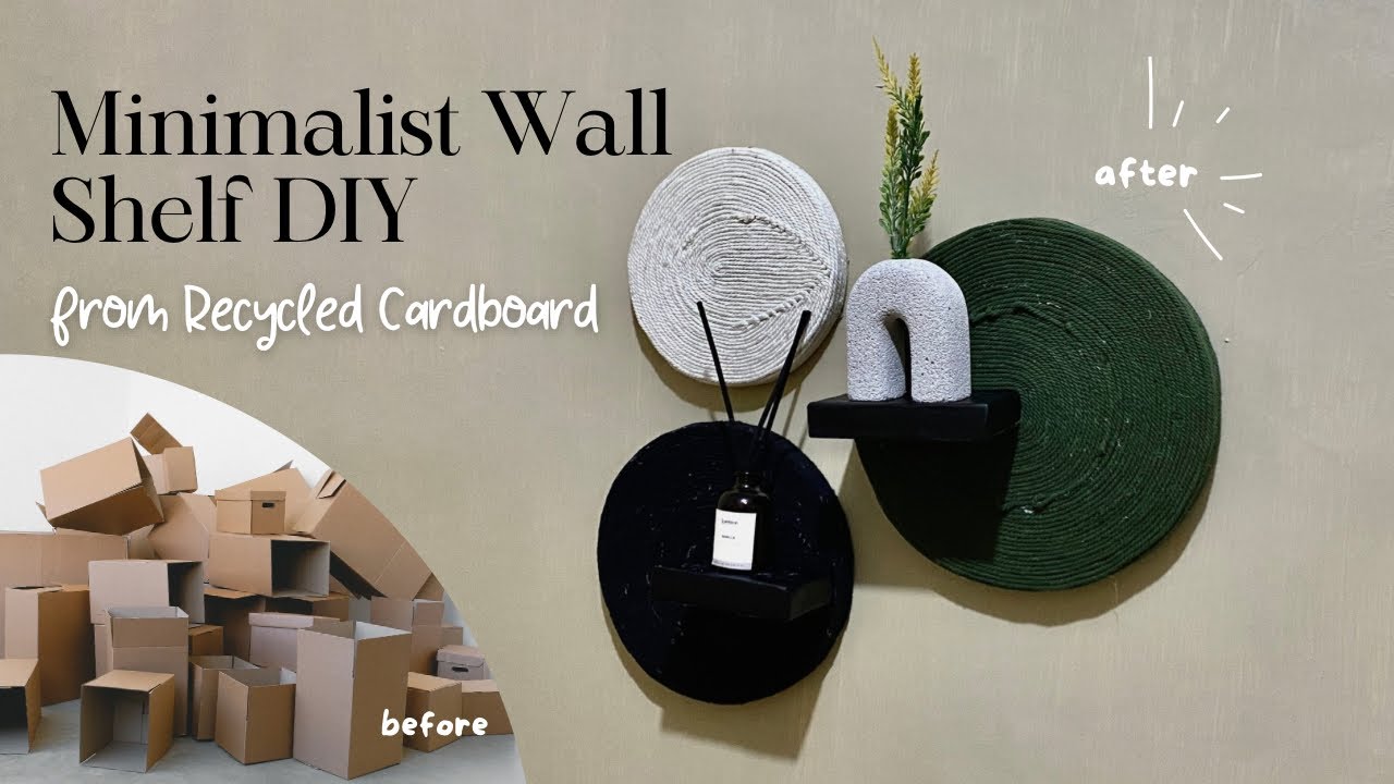 Easy DIY Minimalist Wall Shelf Decor Ideas | from Recycled Cardboard