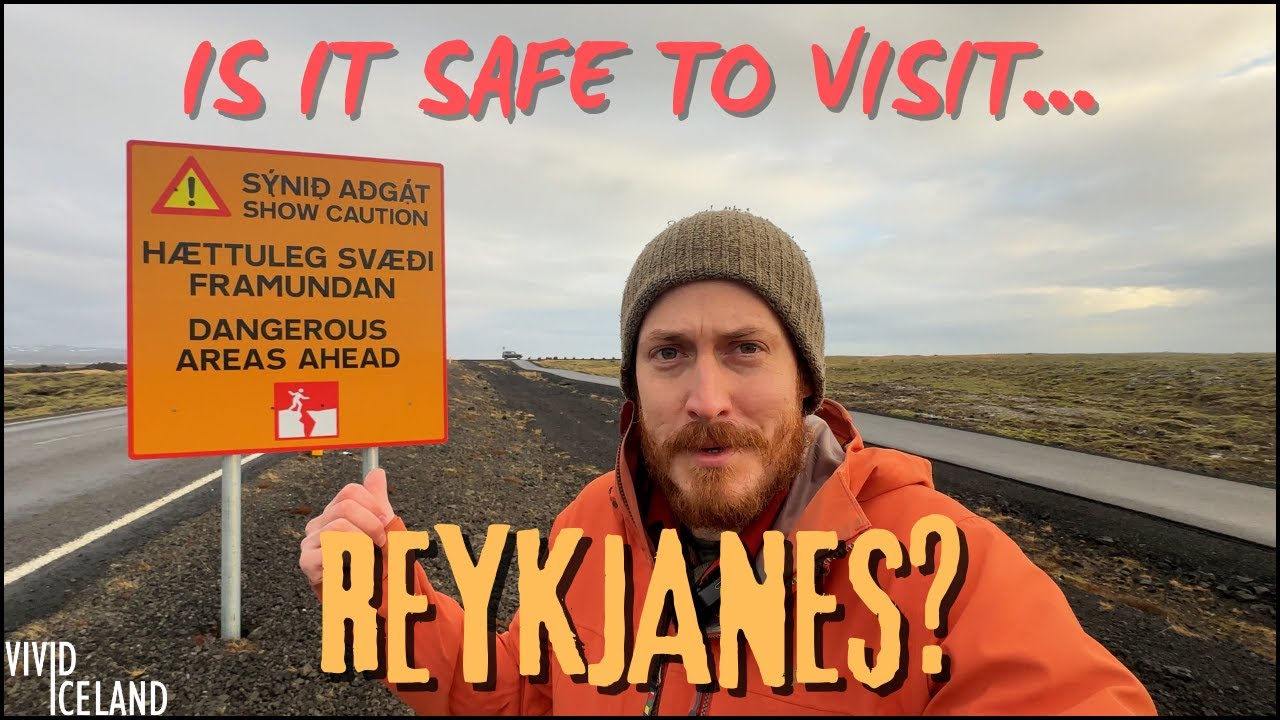 Is it SAFE to Visit Grindavík and the Reykjanes Peninsula?
