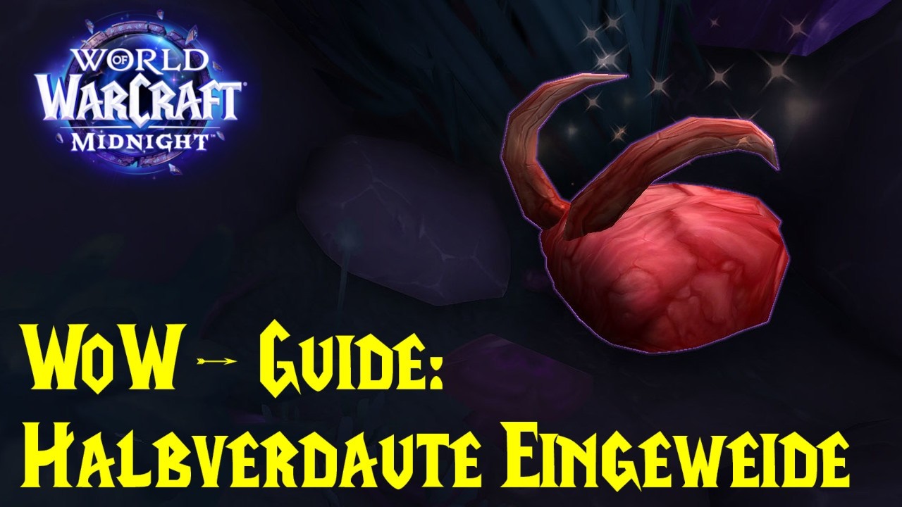 WoW-Guide: Halbverdaute Eingeweide - Schätze des Leerensturms - Willie