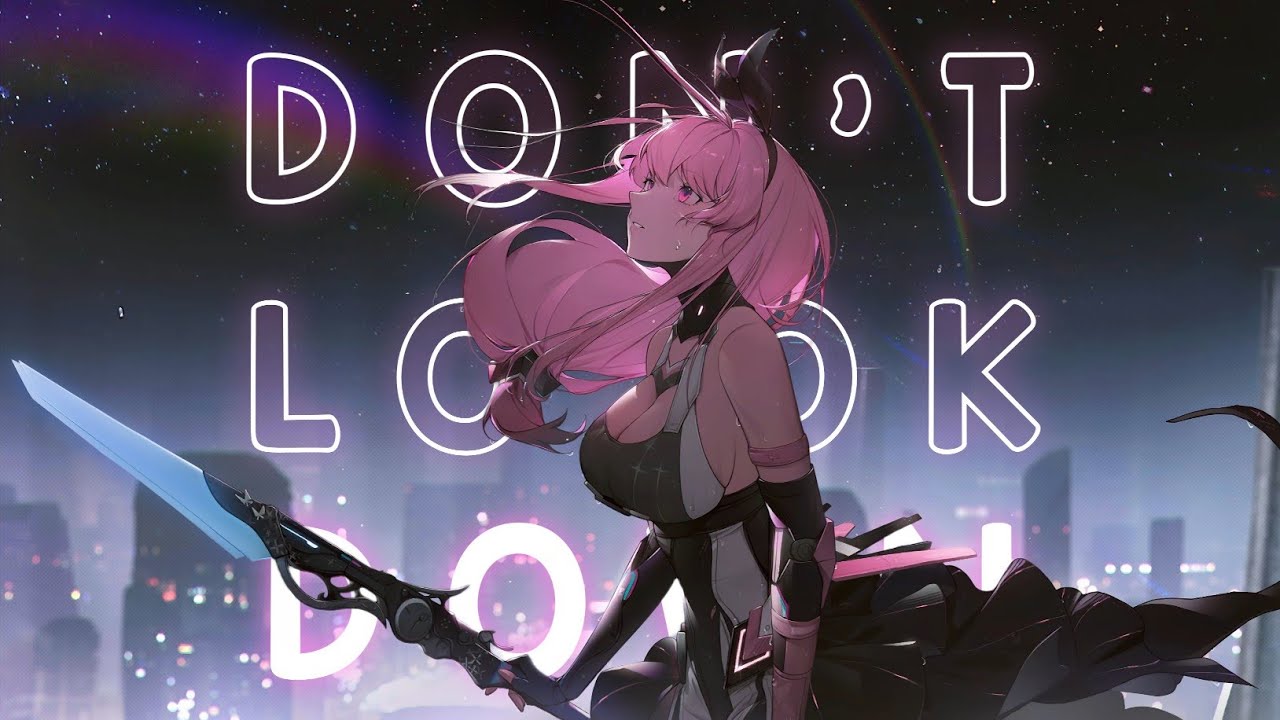 Nightcore - Don't Look Down [Lyrics]