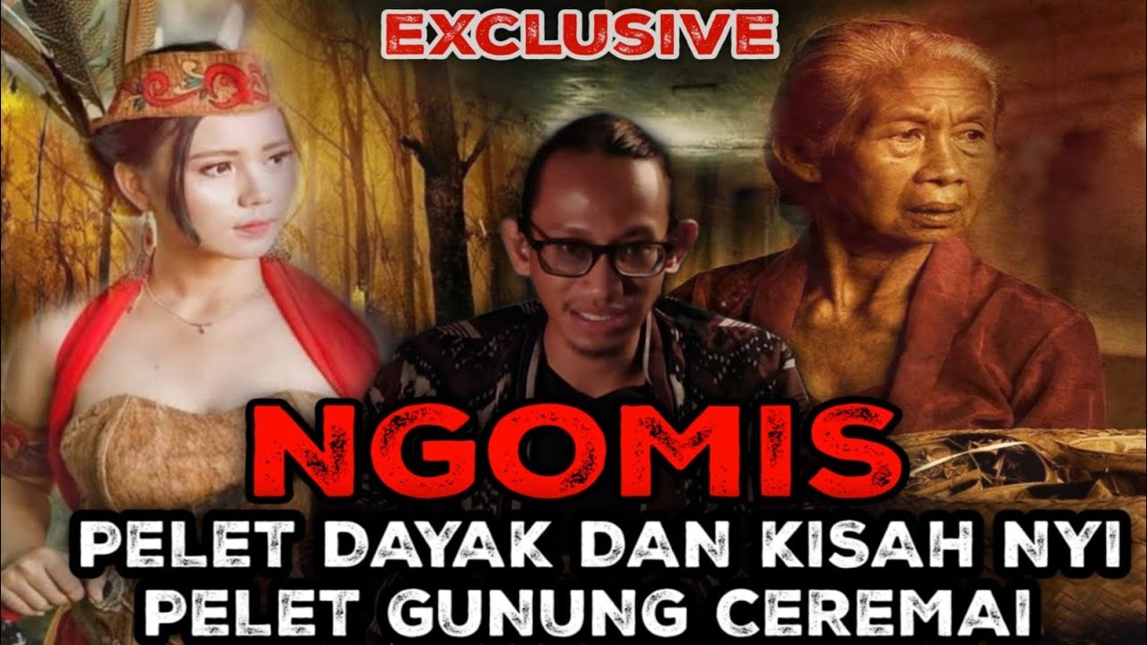 PELET DAYAK KALIMANTAN DAN KISAH NYI PELET GUNUNG CIREMAI