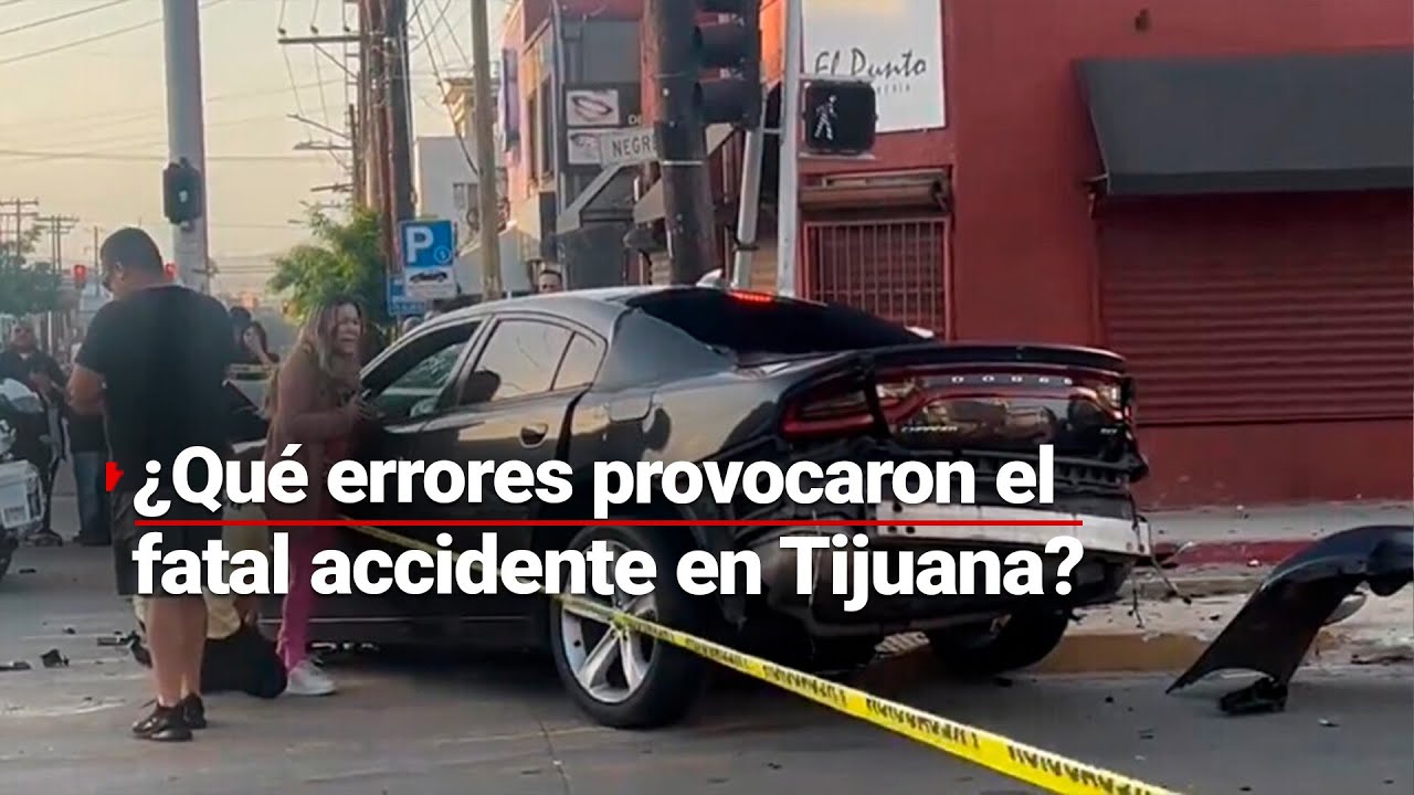 Tr&aacute;gico accidente en Tijuana: Dos muert0s en choque fatal | &iquest;Qu&eacute; pas&oacute;?