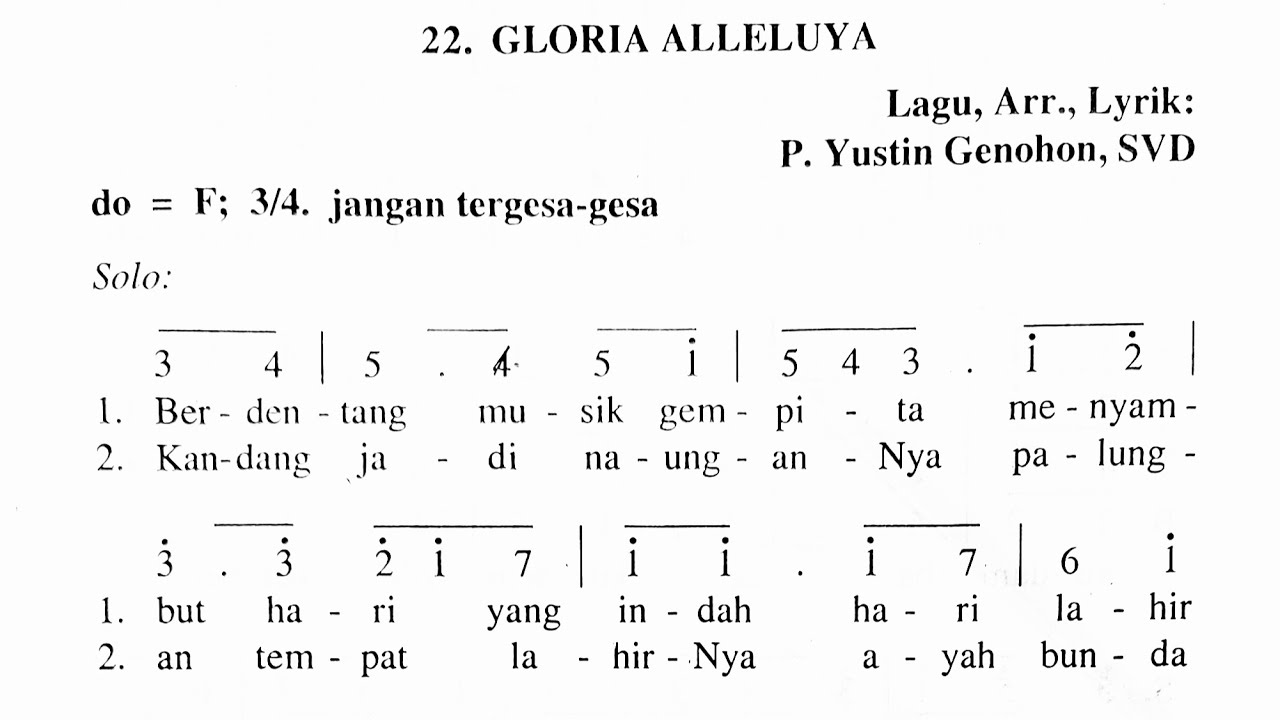 LAGU NATAL || GLORYA ALLELUYA || Lagu, Arr., Lyrik; P.Yustin Genohon, SVD